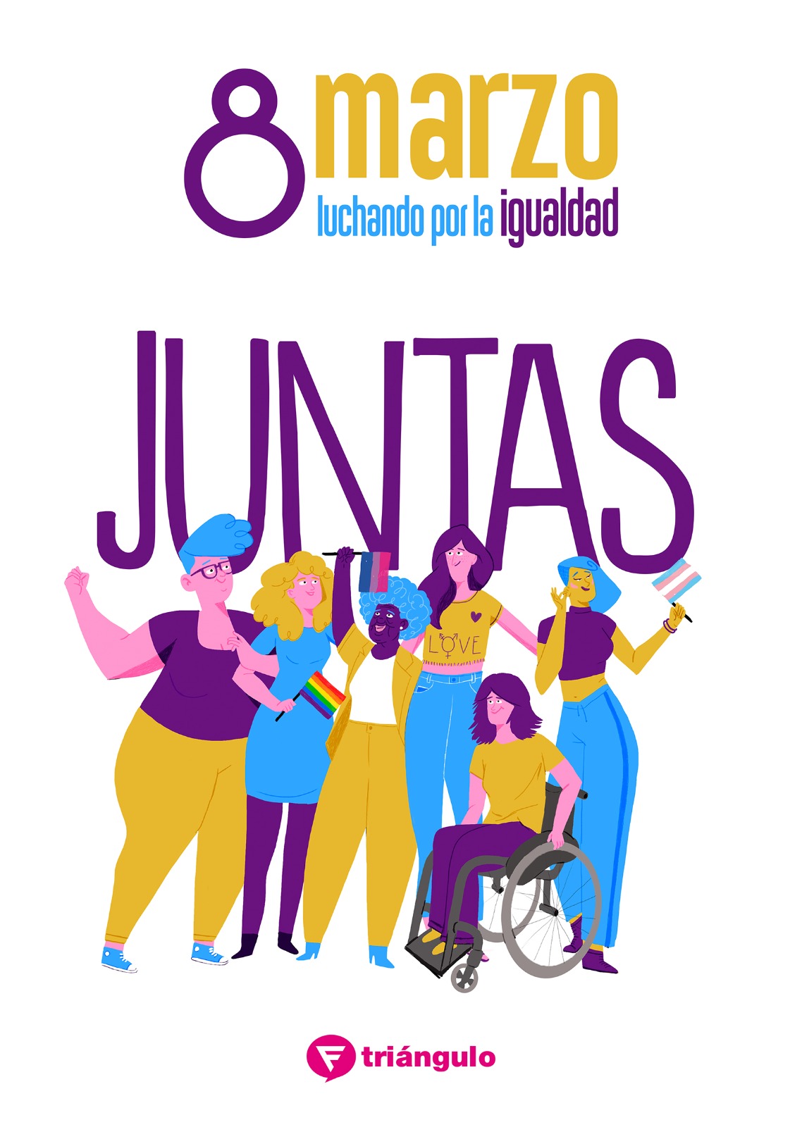 8M: JUNTAS por la igualdad y contra el patriarcado - Fundación Triángulo